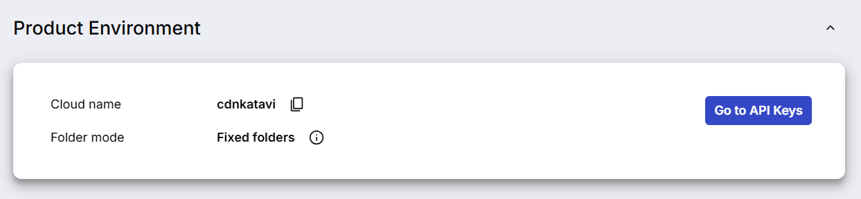 Cloudinary Product Environment